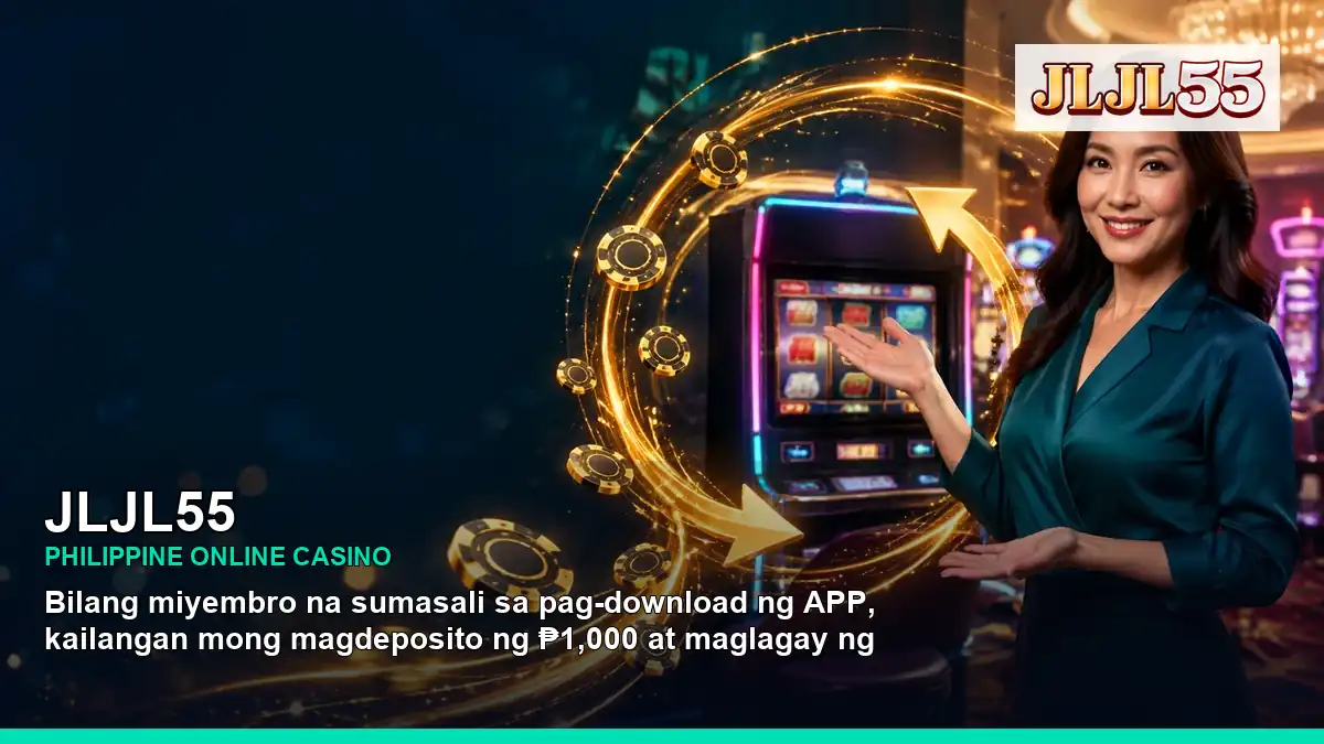 JLJL55 online casino and slot games for Philippine players